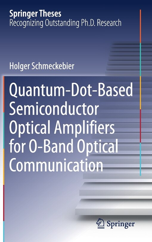 Couverture_Quantum-dot-based Semiconductor Optical Amplifiers For O-band Optical Communication