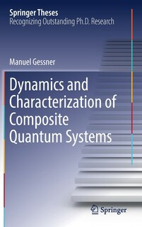 Front cover_Dynamics And Characterization Of Composite Quantum Systems