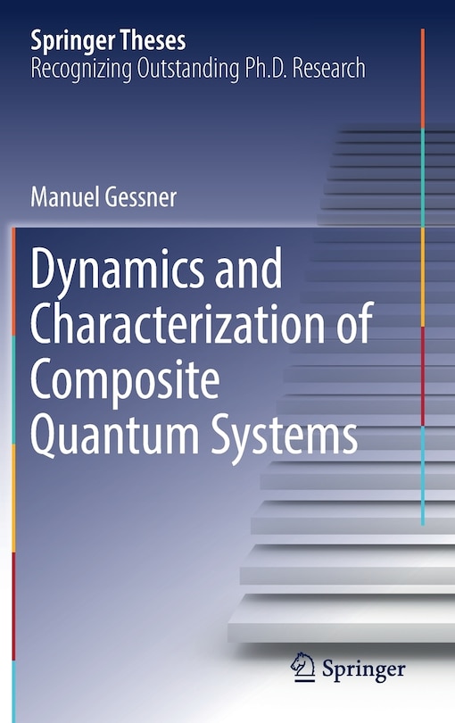 Front cover_Dynamics And Characterization Of Composite Quantum Systems