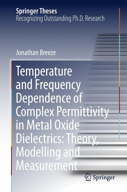 Front cover_Temperature And Frequency Dependence Of Complex Permittivity In Metal Oxide Dielectrics