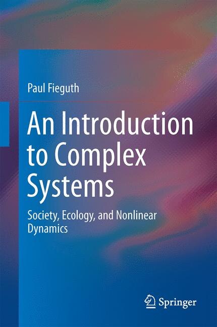 Front cover_An Introduction To Complex Systems