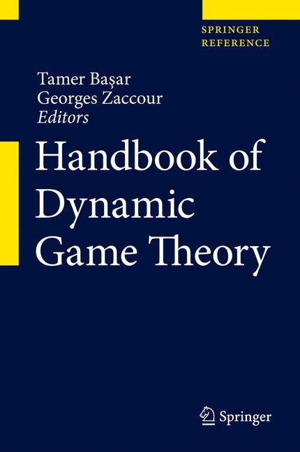 Handbook Of Dynamic Game Theory