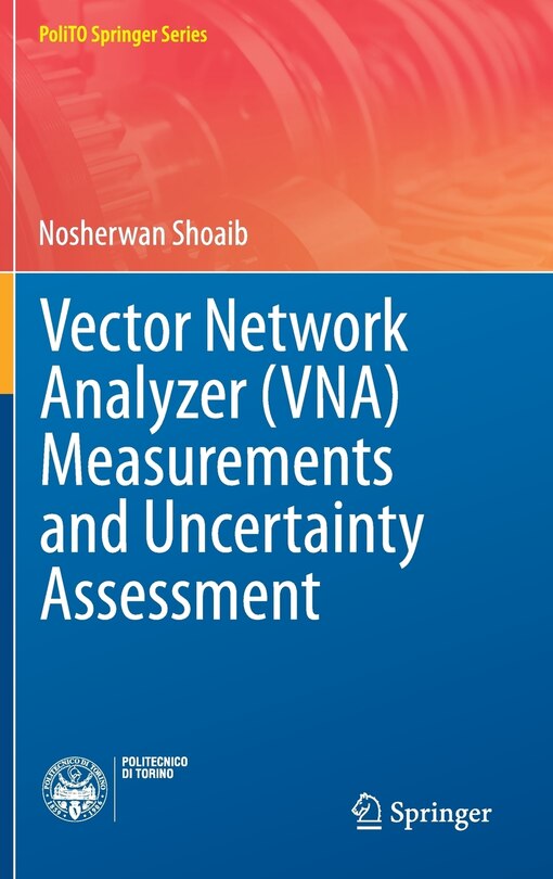 Front cover_Vector Network Analyzer (vna) Measurements And Uncertainty Assessment
