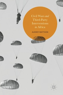 Couverture_Civil Wars And Third-party Interventions In Africa