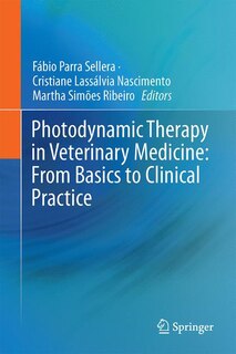 Front cover_Photodynamic Therapy In Veterinary Medicine