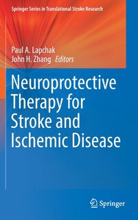 Front cover_Neuroprotective Therapy For Stroke And Ischemic Disease