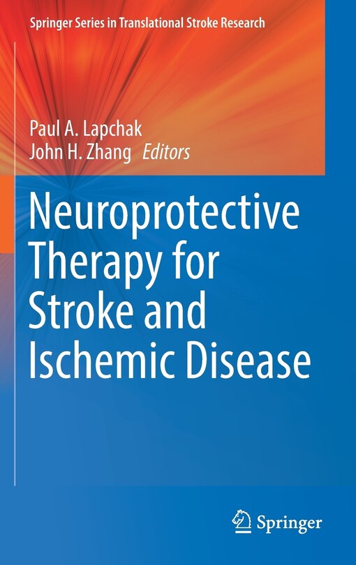 Front cover_Neuroprotective Therapy For Stroke And Ischemic Disease