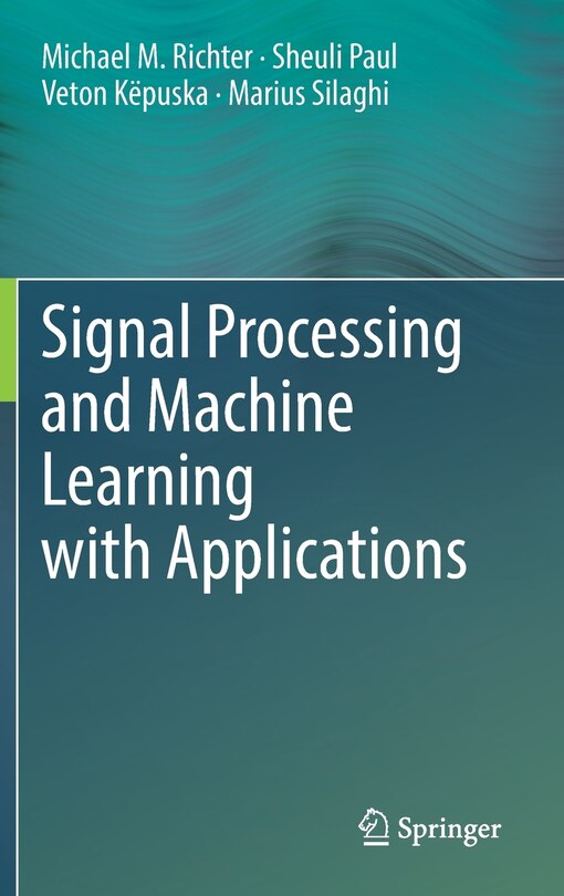 Couverture_Signal Processing And Machine Learning With Applications