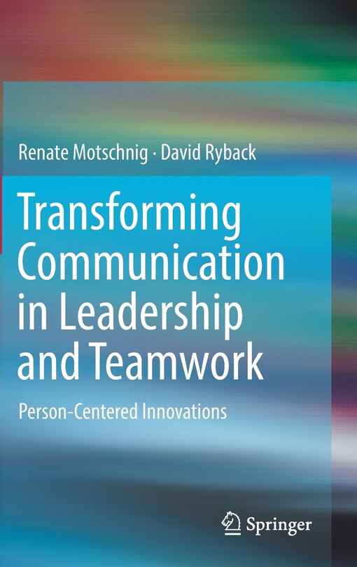 Front cover_Transforming Communication In Leadership And Teamwork