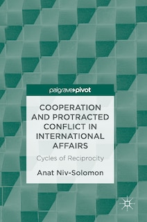 Couverture_Cooperation And Protracted Conflict In International Affairs