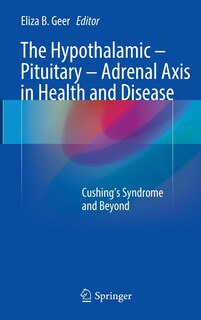 Couverture_The Hypothalamic-pituitary-adrenal Axis In Health And Disease