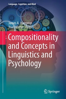 Front cover_Compositionality And Concepts In Linguistics And Psychology
