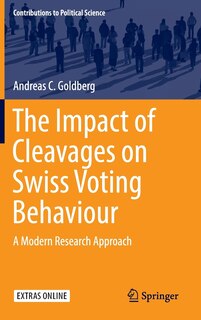 Front cover_The Impact Of Cleavages On Swiss Voting Behaviour