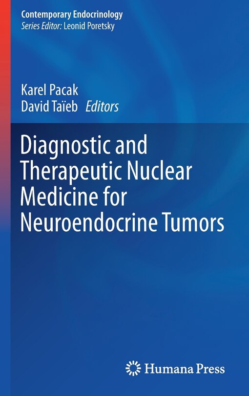 Couverture_Diagnostic And Therapeutic Nuclear Medicine For Neuroendocrine Tumors