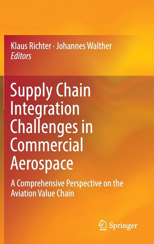 Front cover_Supply Chain Integration Challenges In Commercial Aerospace