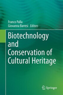 Front cover_Biotechnology And Conservation Of Cultural Heritage