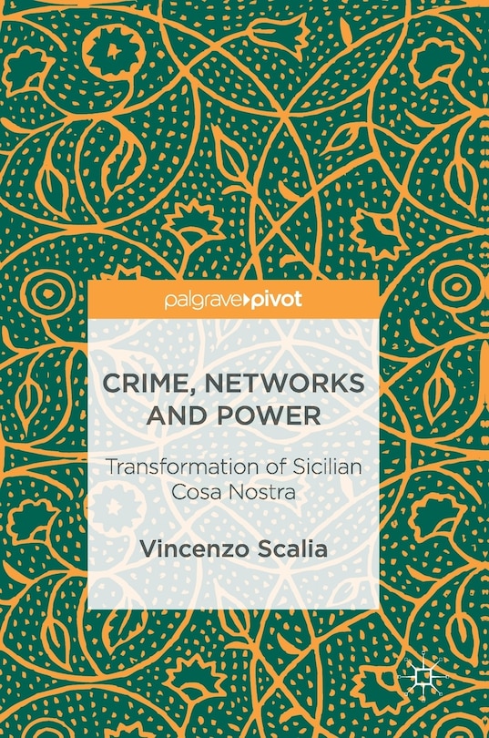 Front cover_Crime, Networks And Power