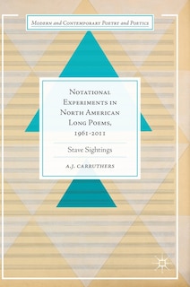Front cover_Notational Experiments In North American Long Poems, 1961-2011