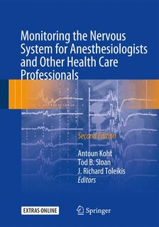 Front cover_Monitoring The Nervous System For Anesthesiologists And Other Health Care Professionals