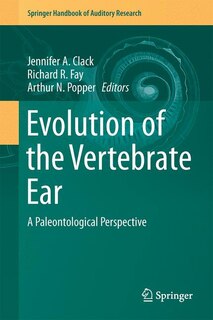 Front cover_Evolution Of The Vertebrate Ear