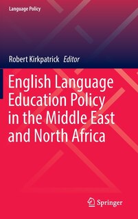 Front cover_English Language Education Policy In The Middle East And North Africa
