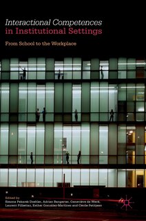Front cover_Interactional Competences In Institutional Settings