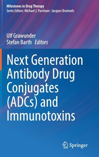 Couverture_Next Generation Antibody Drug Conjugates (adcs) And Immunotoxins