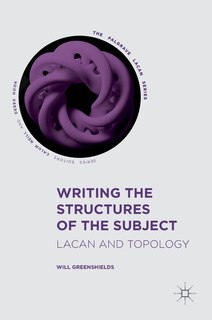 Front cover_Writing The Structures Of The Subject