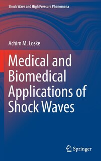 Front cover_Medical And Biomedical Applications Of Shock Waves