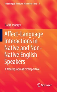 Couverture_Affect-language Interactions In Native And Non-native English Speakers