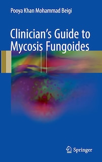 Front cover_Clinician's Guide To Mycosis Fungoides