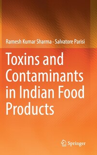 Couverture_Toxins And Contaminants In Indian Food Products