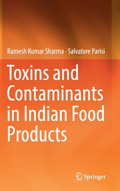 Couverture_Toxins And Contaminants In Indian Food Products