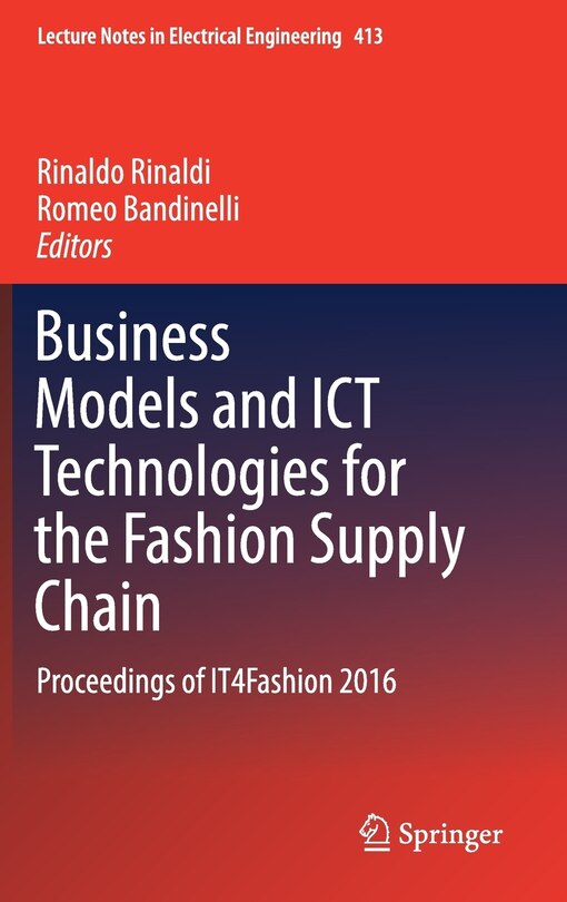 Front cover_Business Models And Ict Technologies For The Fashion Supply Chain