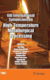 Couverture_6th International Symposium On High-temperature Metallurgical Processing