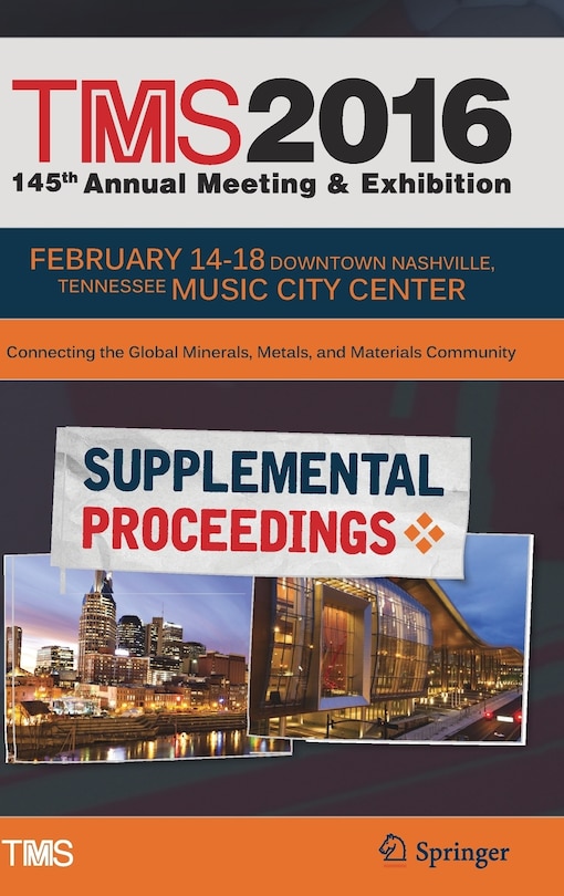 Couverture_Tms 2016 145th Annual Meeting And Exhibition, Annual Meeting Supplemental Proceedings