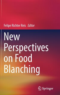 Front cover_New Perspectives On Food Blanching
