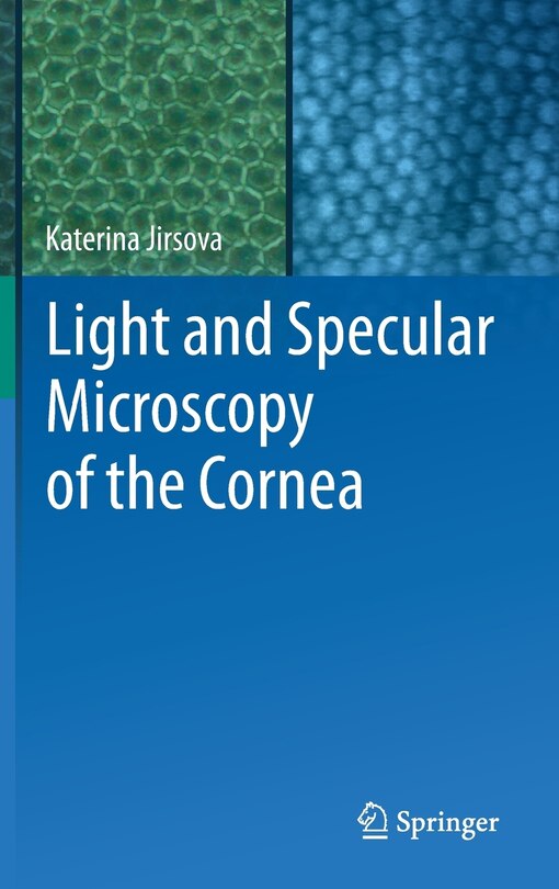 Front cover_Light And Specular Microscopy Of The Cornea