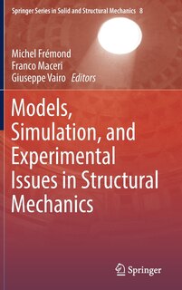 Front cover_Models, Simulation, And Experimental Issues In Structural Mechanics