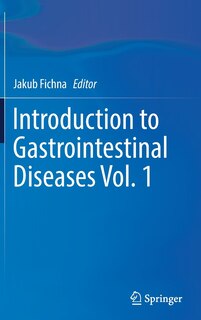 Front cover_Introduction To Gastrointestinal Diseases Vol. 1