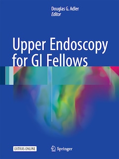 Front cover_Upper Endoscopy For Gi Fellows