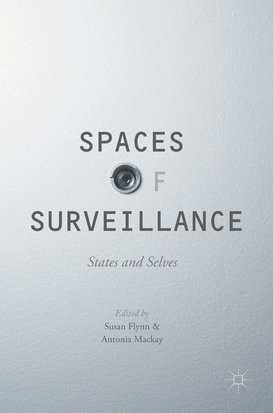 Front cover_Spaces Of Surveillance