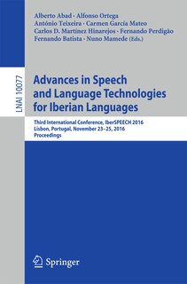 Front cover_Advances In Speech And Language Technologies For Iberian Languages