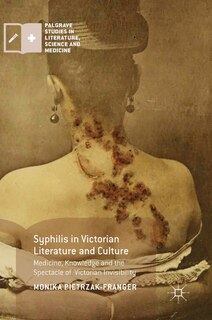 Front cover_Syphilis In Victorian Literature And Culture