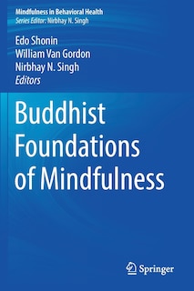 Couverture_Buddhist Foundations Of Mindfulness