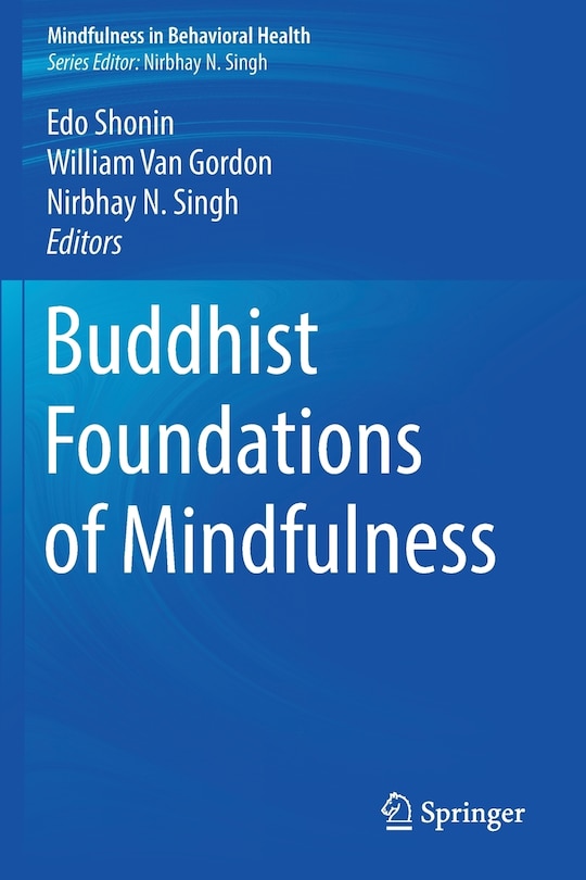 Couverture_Buddhist Foundations Of Mindfulness