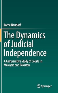 Couverture_The Dynamics Of Judicial Independence