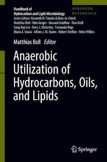 Front cover_Anaerobic Utilization Of Hydrocarbons, Oils, And Lipids