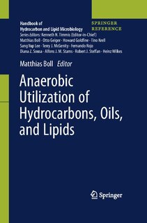 Front cover_Anaerobic Utilization Of Hydrocarbons, Oils, And Lipids