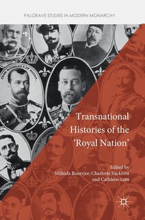 Couverture_Transnational Histories Of The 'royal Nation'